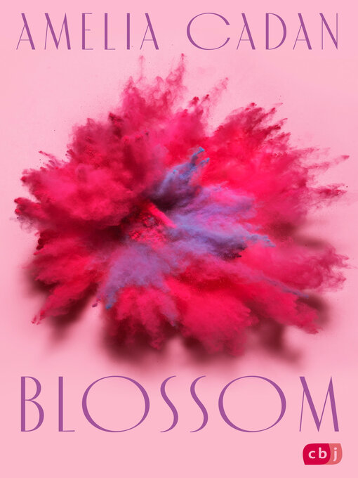 Title details for Blossom by Amelia Cadan - Wait list